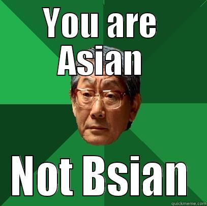 I'm Asian